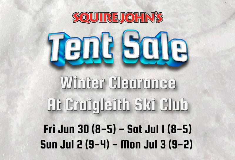 Tent Sale - Squire John's  Collingwood Bike Shop, Ski Shop and Snowboard  Shop